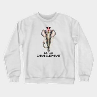 Coco Chan-Elephant Fashion Designer Elephant Jungle Gift For Animal Lover Anthropomorphic Crewneck Sweatshirt